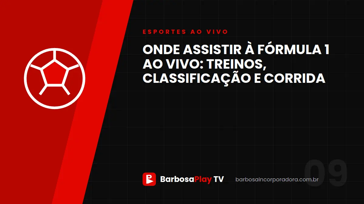 Onde assistir à Fórmula 1 ao vivo: treinos, classificação e corrida